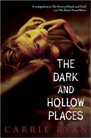Dark and Hollow Places 